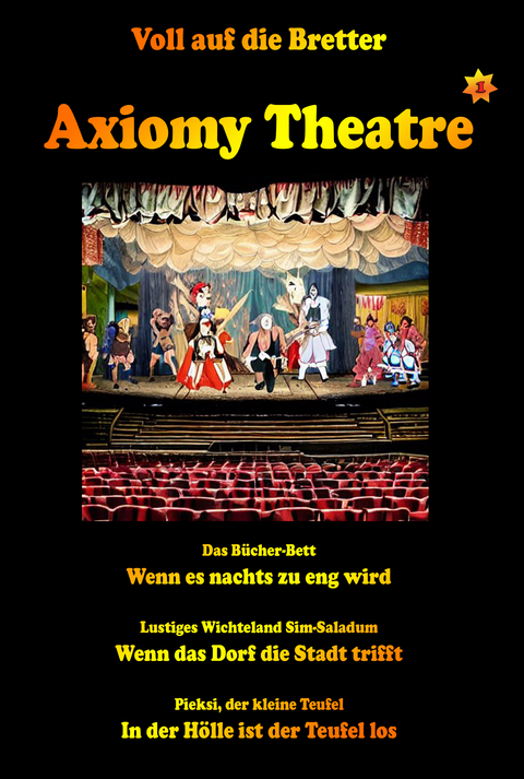 Axiomy Theatre Vol. 1 - Angelika Pauly
