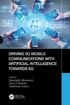 Driving 5G Mobile Communications with Artificial Intelligence towards 6G - 