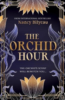 The Orchid Hour - Nancy Bilyeau