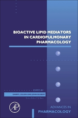 Bioactive Lipid Mediators in Cardiopulmonary Pharmacology - 