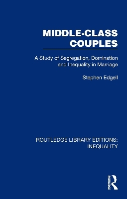 Middle-Class Couples - Stephen Edgell