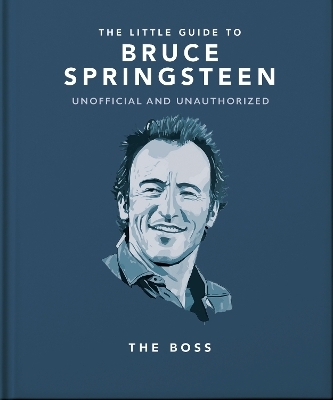 The Little Guide to Bruce Springsteen -  Orange Hippo!