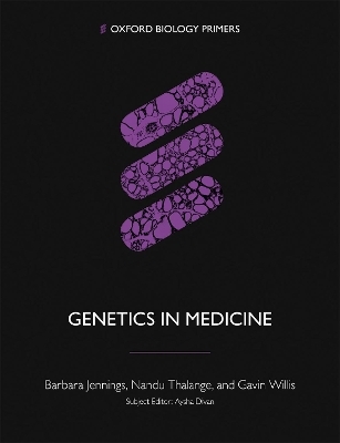 Genetics in Medicine - Barbara Jennings, Gavin Willis, Nandu Thalange
