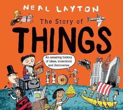 The Story Of Things - Neal Layton