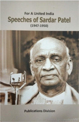 SPEECHES OF SARDAR PATEL - 1947 - 1950 - 