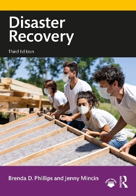 Disaster Recovery - Brenda D. Phillips, Jenny Mincin
