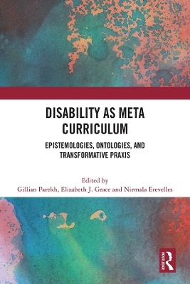 Disability as Meta Curriculum - 