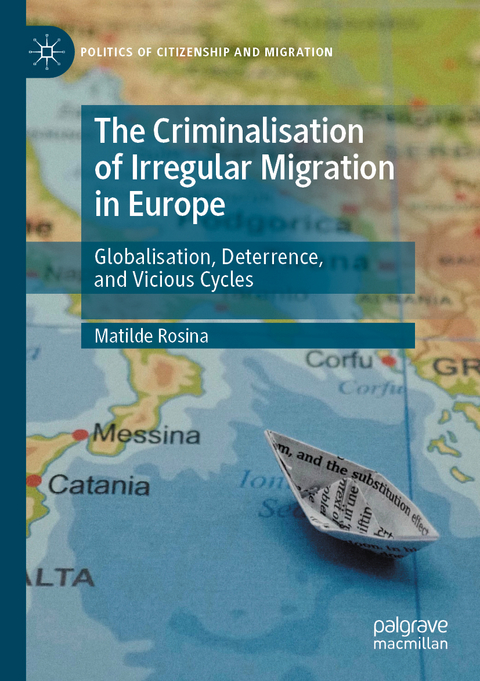 The Criminalisation of Irregular Migration in Europe - Matilde Rosina