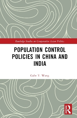 Population Control Policies in China and India - Gabe T. Wang