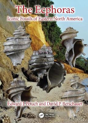 The Ecphoras - Edward J. Petuch, David P. Berschauer
