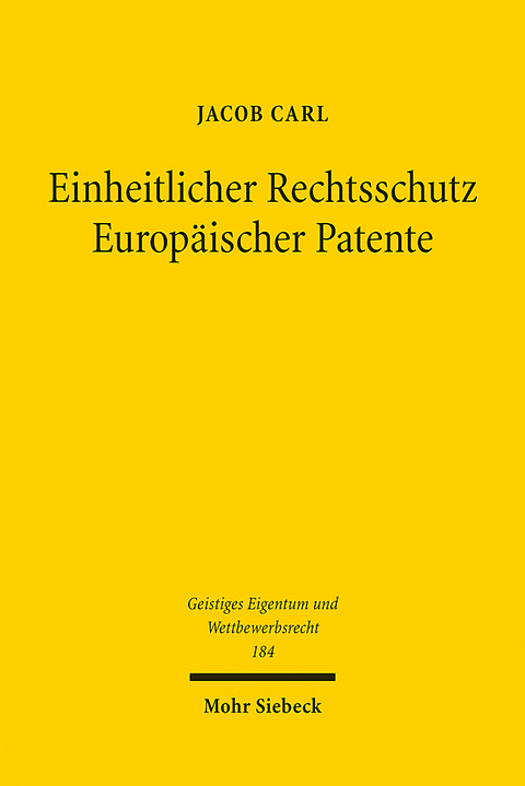 Einheitlicher Rechtsschutz Europäischer Patente - Jacob Carl