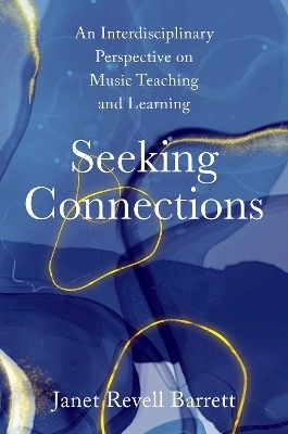 Seeking Connections - Janet Revell Barrett