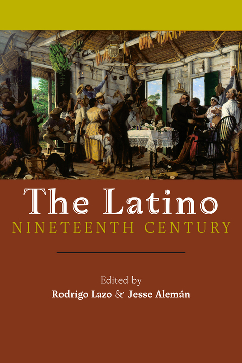 The Latino Nineteenth Century - 