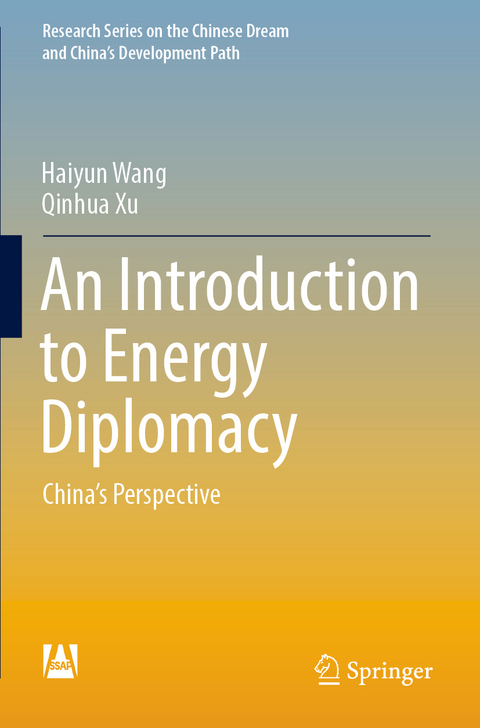 An Introduction to Energy Diplomacy - Haiyun Wang, Qinhua Xu