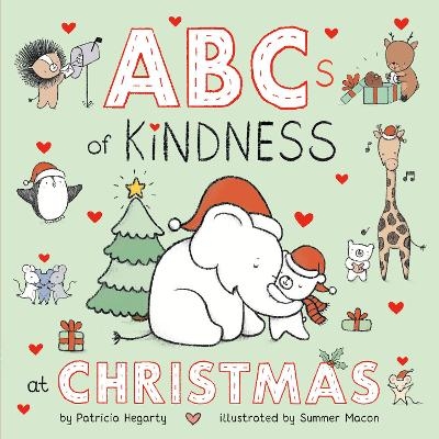 ABCs of Kindness at Christmas - Patricia Hegarty