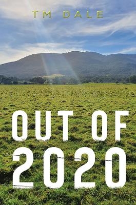 Out Of 2020 - TM Dale