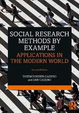 Social Research Methods by Example - Besen-Cassino, Yasemin; Cassino, Dan