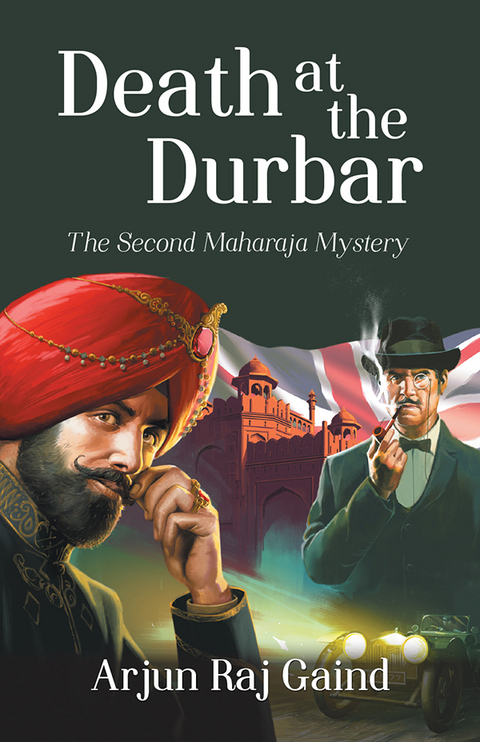 Death at the Durbar -  Arjun Raj Gaind