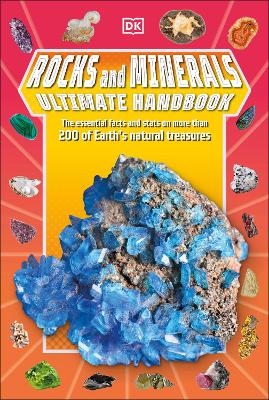 Rocks and Minerals Ultimate Handbook - Devin Dennie