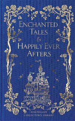 Enchanted Tales & Happily Ever Afters - 