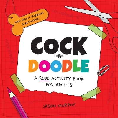 Cock-a-Doodle - Jason Murphy