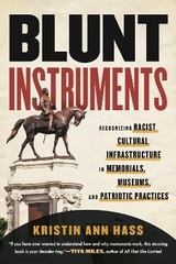 Blunt Instruments - Hass, Kristin Ann