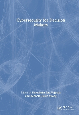 Cybersecurity for Decision Makers - 