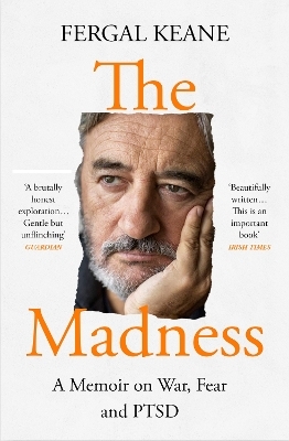 The Madness - Fergal Keane