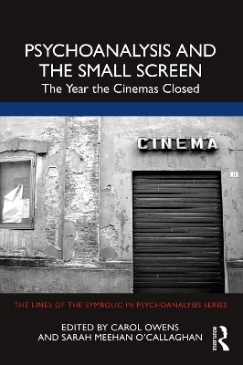 Psychoanalysis and the Small Screen - 