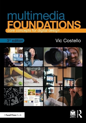 Multimedia Foundations - Vic Costello