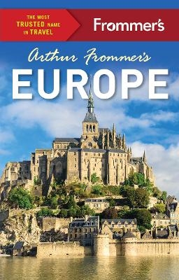 Arthur Frommer's Europe - Arthur Frommer, Paul Ames, Peter Barron, Jennifer Ceaser, Jason Cochran