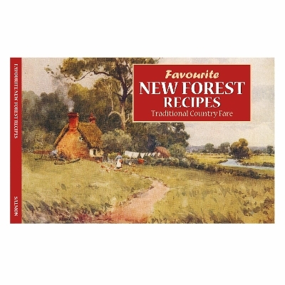 Favourite New Forest Recipes - Dorothy Baldock