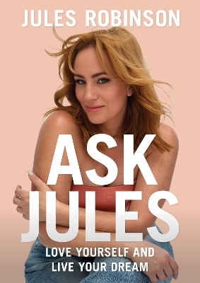 Ask Jules - Jules Robinson