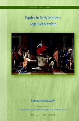Equity in Early Modern Legal Scholarship - Lorenzo Maniscalco