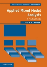 Applied Mixed Model Analysis - Twisk, Jos W. R.