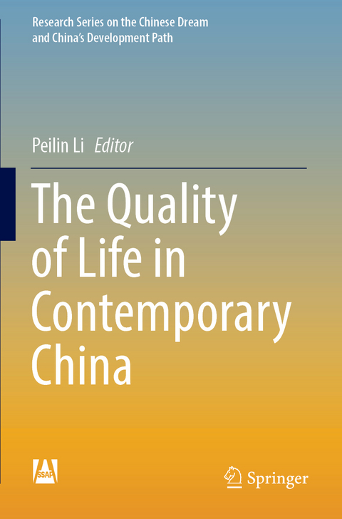 The Quality of Life in Contemporary China - 