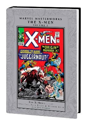 Marvel Masterworks: The X-Men Vol. 2 - Stan Lee, Roy Thomas