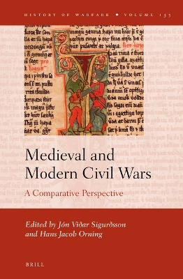 Medieval and Modern Civil Wars - 