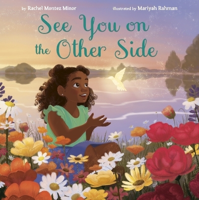 See You on the Other Side - Rachel Montez Minor, Mariyah Rahman