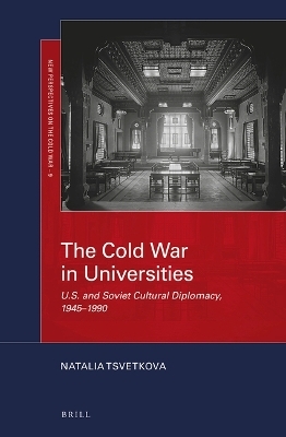 The Cold War in Universities - Natalia Tsvetkova