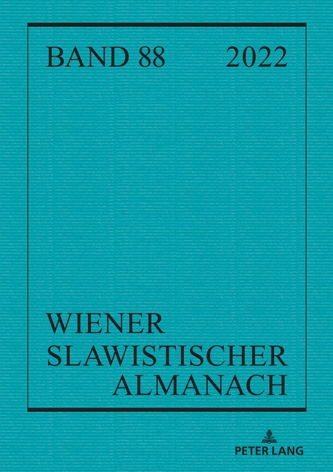 Wiener Slawistischer Almanach Band 88/2022 - 