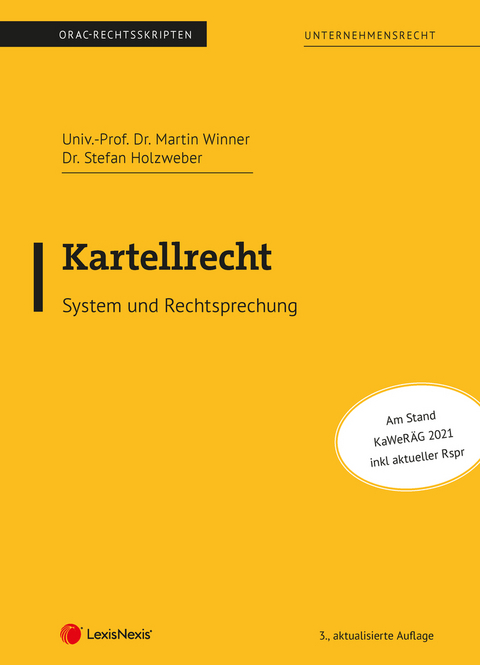Kartellrecht (Skriptum) - Martin Winner, Stefan Holzweber