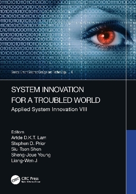 System Innovation for a Troubled World - 