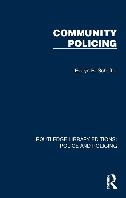 Community Policing - Evelyn B. Schaffer