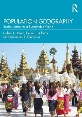 Population Geography - Helen D. Hazen, Heike C. Alberts, Kazimierz J. Zaniewski