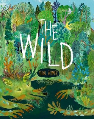 The Wild - Yuval Zommer