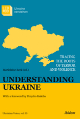 Understanding Ukraine - 