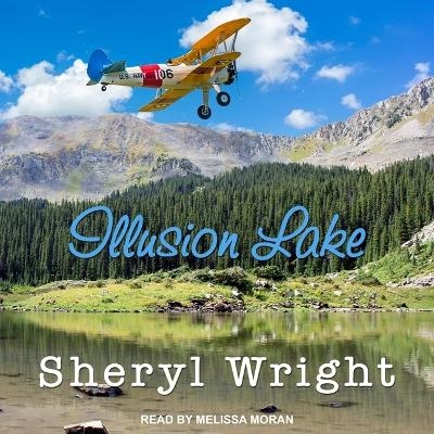 Illusion Lake - Sheryl Wright