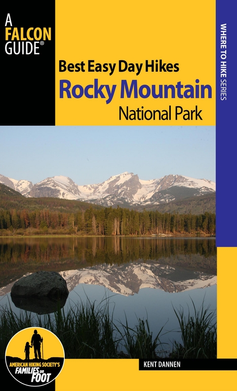 Best Easy Day Hikes Rocky Mountain National Park -  Kent Dannen