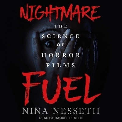 Nightmare Fuel - Nina Nesseth